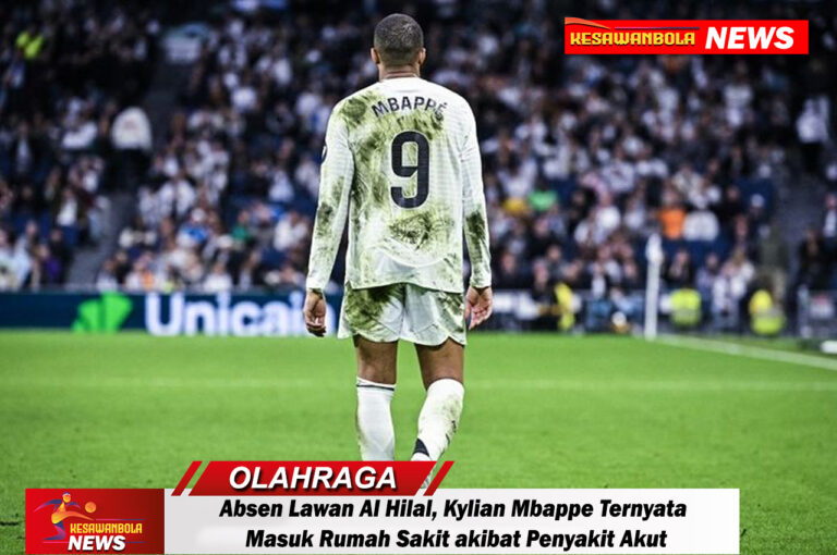Kylian Mbappe Ternyata Masuk Rumah Sakit akibat Penyakit Akut